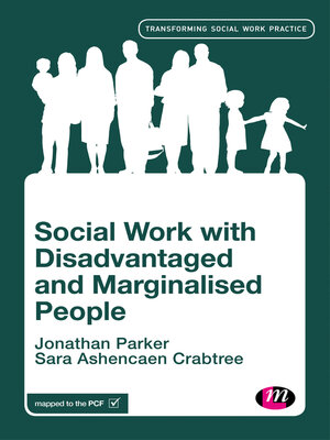 cover image of Social Work with Disadvantaged and Marginalised People